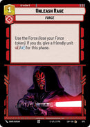 Desatar la ira (675) (Foil) (675) [Leyendas de la Fuerza]