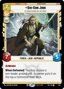 Qui-Gon Jinn - Las negociaciones serán cortas (702) (Foil) (702) [Leyendas de la Fuerza]