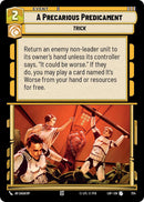 Un predicamento precario (724) (Foil) (724) [Leyendas de la Fuerza]