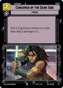 Consumido por el Lado Oscuro (741) (Foil) (741) [Leyendas de la Fuerza]