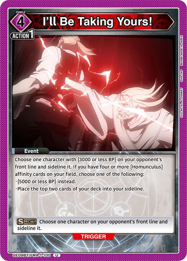 I'll Be Taking Yours! - UE09BT: FULLMETAL ALCHEMIST (UE09BT)