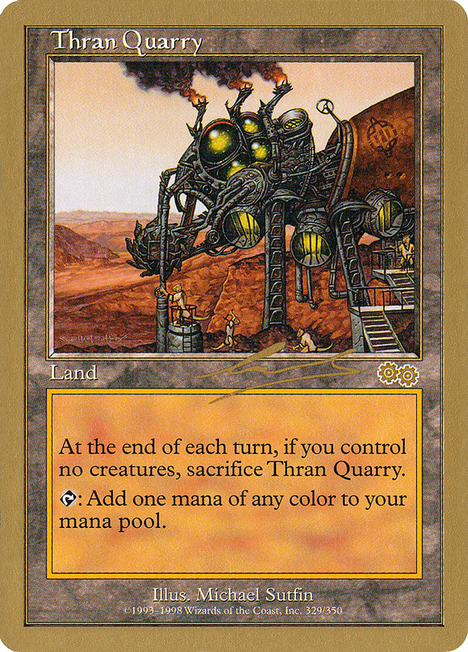 Carrière de Thran (Nicolas Labarre) [Decks des Championnats du Monde 2000]