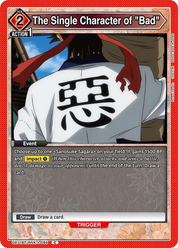 The Single Character of "Bad" - UE11BT: Rurouni Kenshin (UE11BT-95)