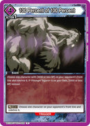 Image for 100 Percent of 100 Percent (UE13BT/YYH-1-032) (UE13BT) - Union Arena