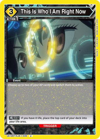 Image for This Is Who I Am Right Now (UE12BT/KJ8-1-036) (UE12BT) - Union Arena