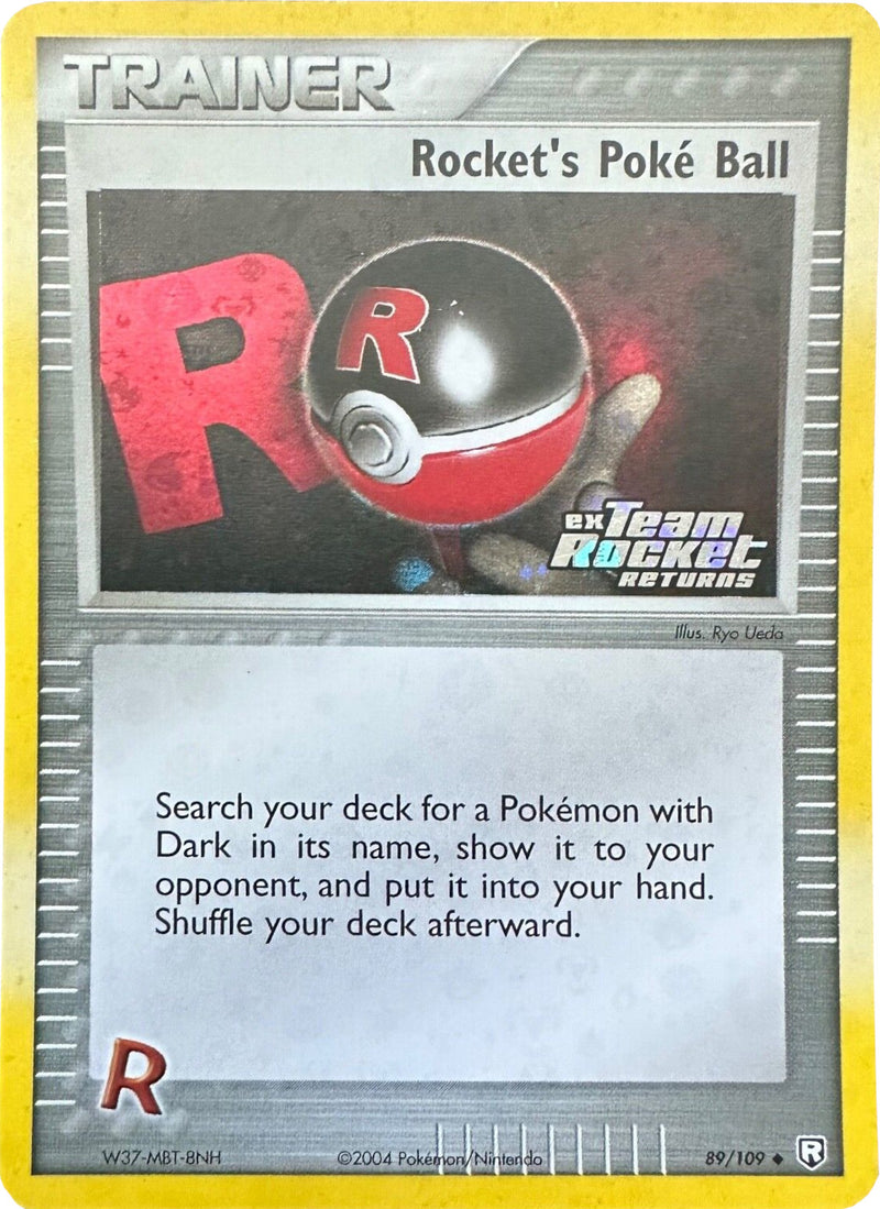 Poké Ball de Rocket (89/109) (Estampillée) [EX: Team Rocket Returns]
