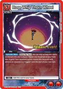 Image for Rose Whip Thorn Wheel (UE13BT/YYH-1-093) (UE13BT_RE) - Union Arena