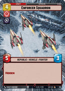 Escadron Enforcer (894) (Hyperspace Foil) (894) [Secrets de Pouvoir]