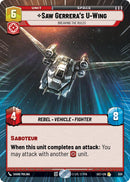 U-Wing de Saw Gerrera - Briser les règles (Feuille d'aluminium hyperspatiale) (930) (930) [Secrets de puissance]