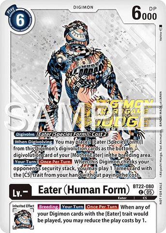 Eater [BT22-080] (Forma Humana) (Judge Pack 2025 Wave 2) [Cyber Eden]