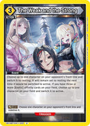 Image for The Weak and the Strong (UE14BT/NIK-1-033) (UE14BT) - Union Arena