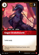 Eager Drakehound (006/221) (SPF)