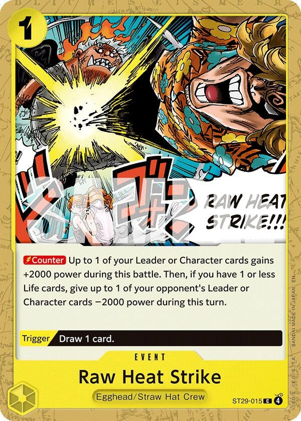 Image for Raw Heat Strike (ST29-015) (ST-29) - One Piece Card Game
