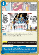 Image for Please Take Me with You!! I Can Be of Great Help to You!! (OP14-059) (OP14 RE) - One Piece Card Game