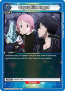 Image for Crystallite Ingot (UEX06BT/SAO-2-025) (UEX06BT) - Union Arena