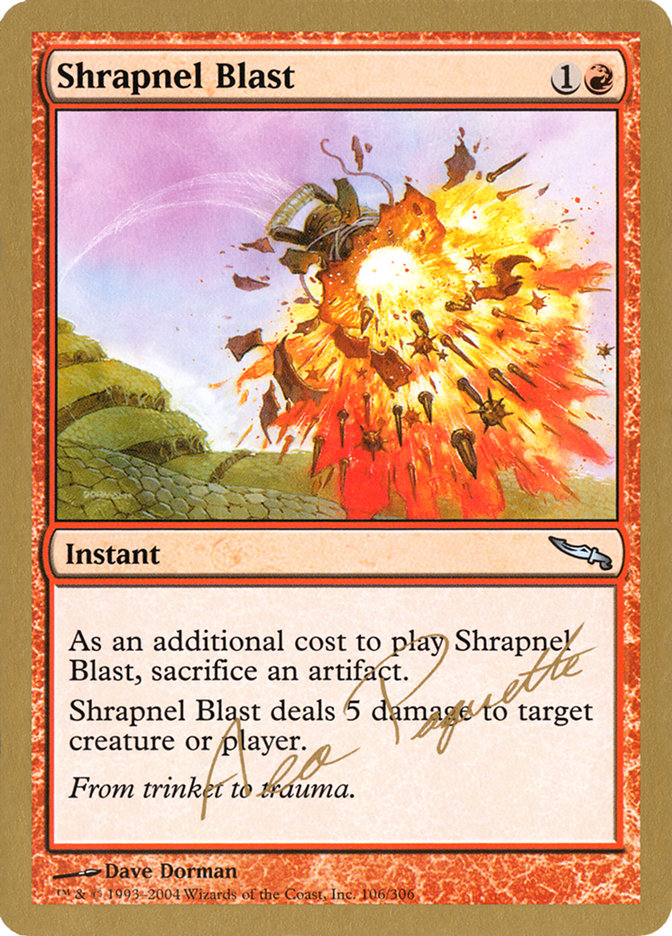 Explosion de shrapnel (Aeo Paquette) [Decks du Championnat du Monde 2004]