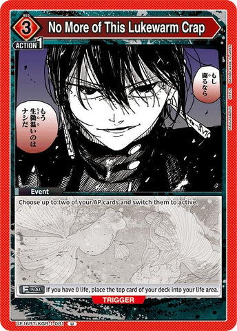 Image for No More of This Lukewarm Crap (UE16BT/KGR-1-081) (UE16BT) - Union Arena