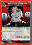 Image for I Have to Cut Them Down (UEPR/KGR-1-080) (UE16BT_RE) - Union Arena