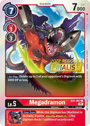 Megadramon [EX1-007] (Campeonato Regional en Línea 2022) (Finalista en Línea) [Promos de la Colección Clásica]