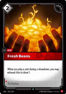 Image for Fresh Beans (011/219) (UNL) - Riftbound: League of Legends Trading Card Game