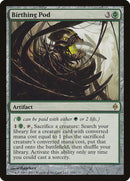 Pod de naissance [New Phyrexia]
