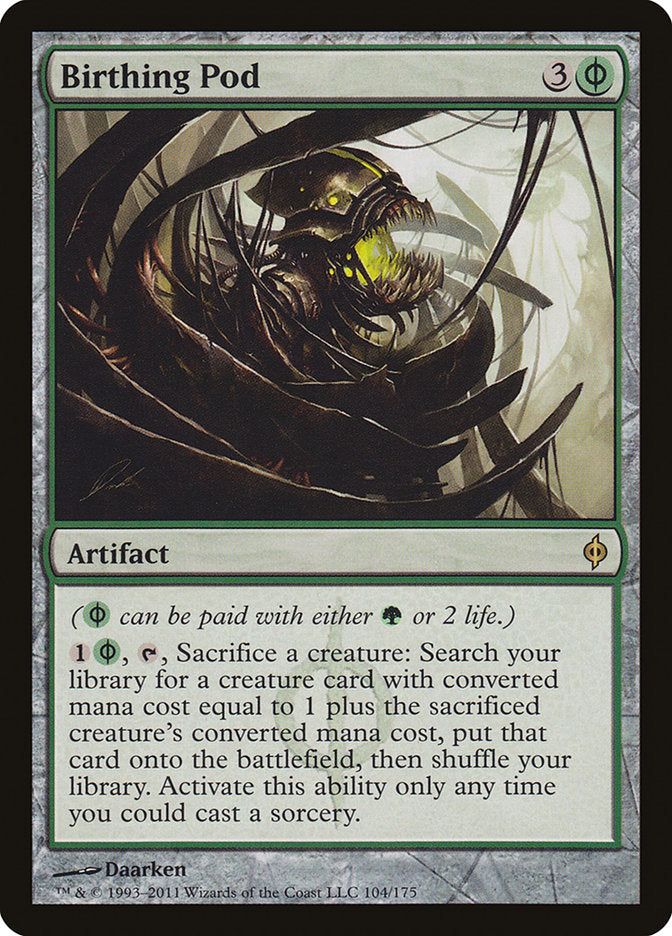 Pod de naissance [New Phyrexia]