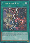 Image for Stake your Soul! (Collector's Rare) (RA05-EN069) (RA05) - YuGiOh
