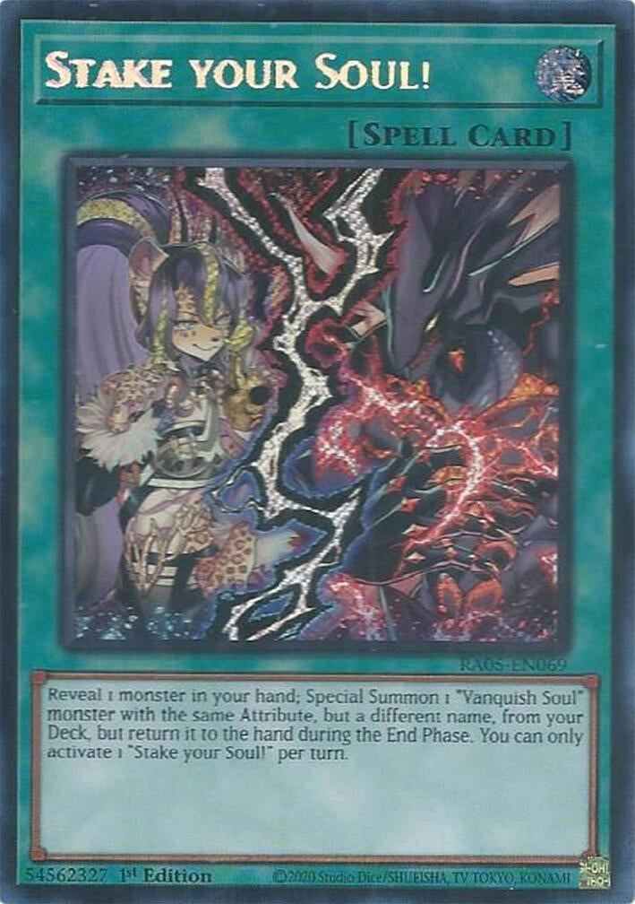 Image for Stake your Soul! (Secret Rare) (RA05-EN069) (RA05) - YuGiOh