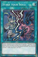 Image for Stake your Soul! (RA05-EN069) (RA05) - YuGiOh