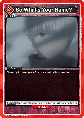 Image for So What's Your Name? (UE18BT/TKG-1-097) (UE18BT) - Union Arena