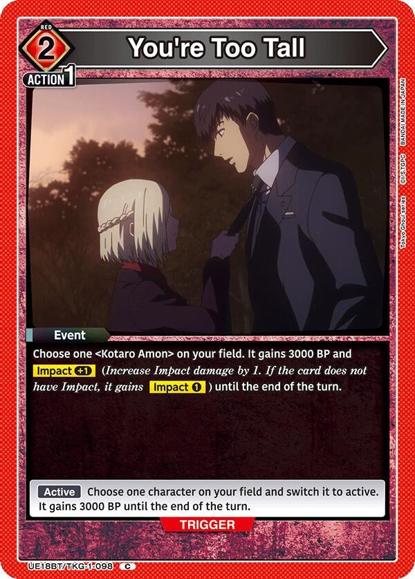 Image for You're Too Tall (UE18BT/TKG-1-098) (UE18BT) - Union Arena