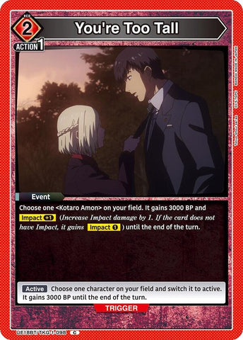 Image for You're Too Tall (UE18BT/TKG-1-098) (UE18BT) - Union Arena