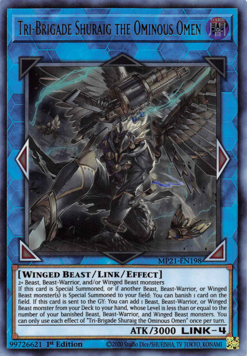 Tri-Brigade Shuraig l'Omen Siniestrous [MP21-EN198] Ultra Rare