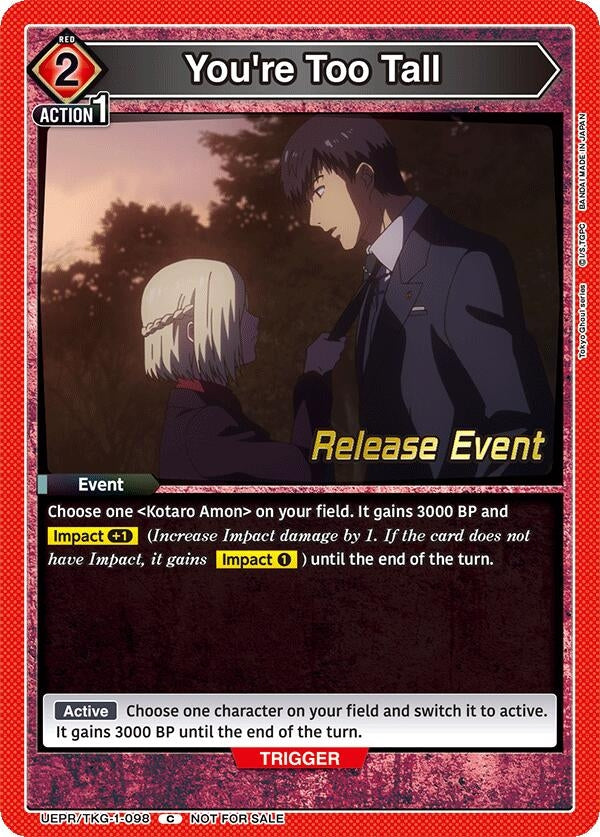 Image for You're Too Tall (UEPR/TKG-1-098) (UE18BT_RE) - Union Arena