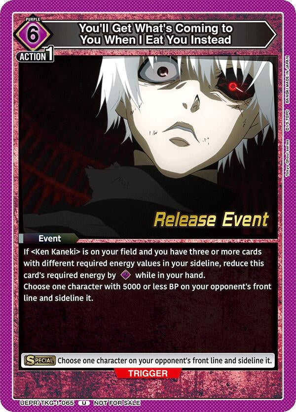 Image for You'll Get What's Coming to You When I Eat You Instead (UEPR/TKG-1-065) (UE18BT_RE) - Union Arena