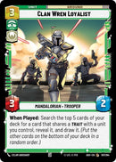 Image for Clan Wren Loyalist (107/264) (ASH) - Star Wars: Unlimited
