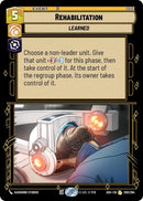 Image for Rehabilitation (200/264) (ASH) - Star Wars: Unlimited