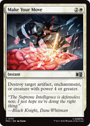 Make Your Move (Surge Foil) [Marvel Super Heroes Commander]