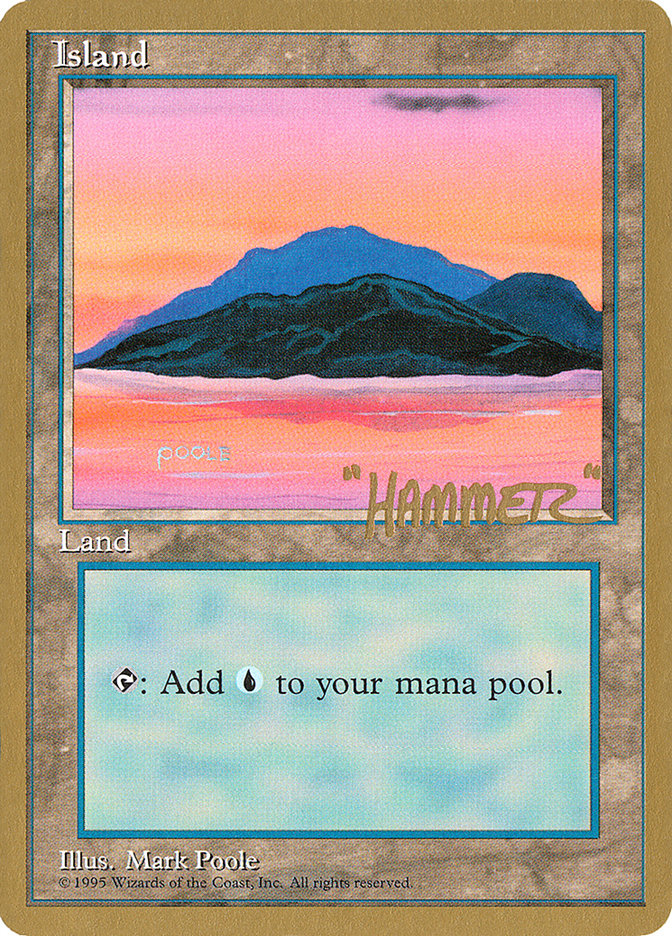 Île (shr369) (Shawn "Hammer" Regnier) [Pro Tour Collector Set]