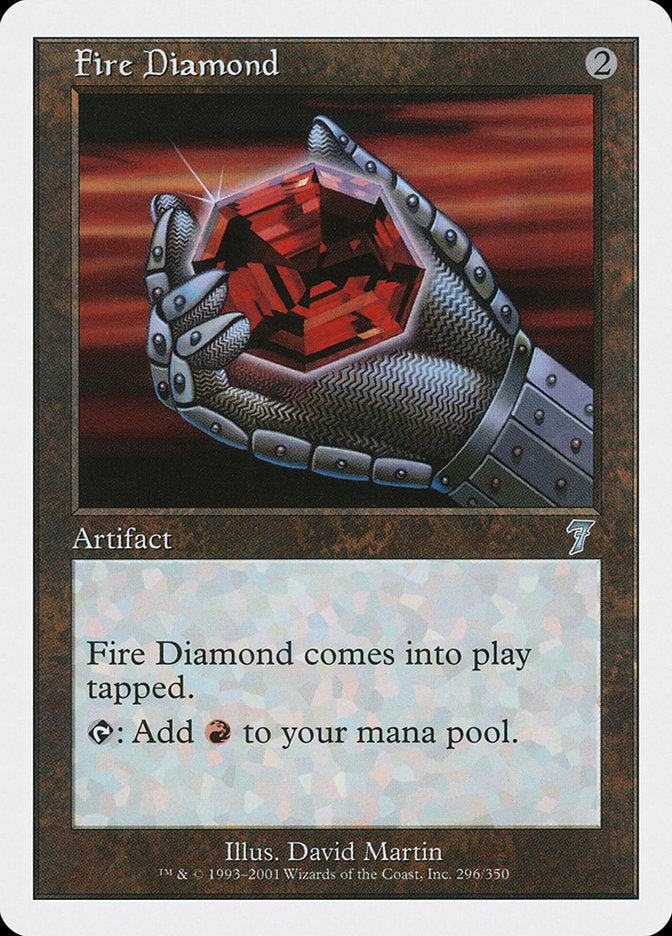 Fire Diamond [Septième édition]