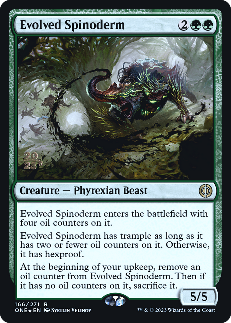 Spinoderme évolué [Phyrexia : Tout s'unit - Promos d'avant-première]