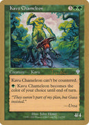 Caméléon de Kavu (Jan Tomcani) [Decks des Championnats du Monde 2001]