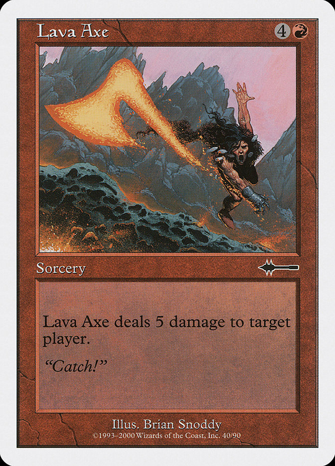 Hache de lave [Acharnement]
