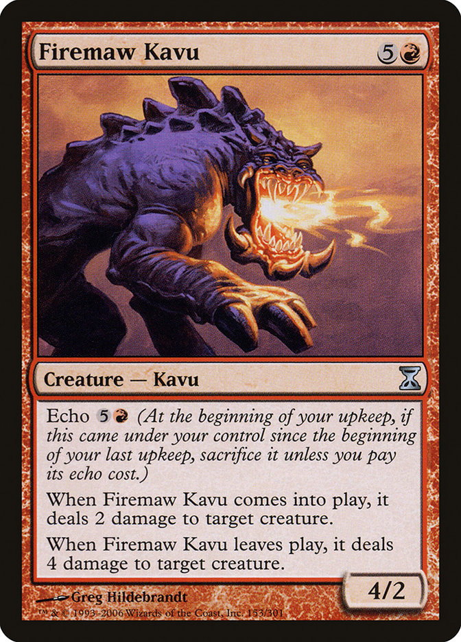 Kavu Incendiaire [Spirale Temporelle]