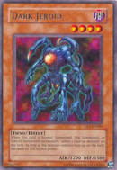 Jeroid ténébreux [DR1-FR004] Rare
