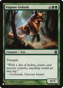 Goliath Vulpin [The List]