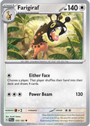 Farigiraf (155/193) [Escarlata y Púrpura: Evolución en Paldea]