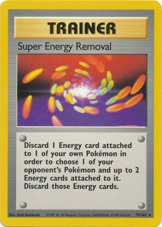 Super enlèvement d'Énergie (79/102) [Set de Base Illimité]