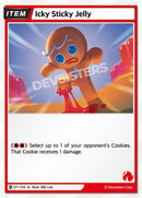 Image for Icky Sticky Jelly (ST1-016) (ST1-ST5) - CookieRun: Braverse TCG