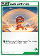 Image for Divine Light Crystal (ST3-020) (ST1-ST5) - CookieRun: Braverse TCG